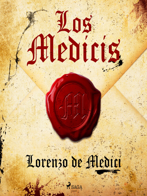 Title details for Los Medicis by Lorenzo de Medici - Available